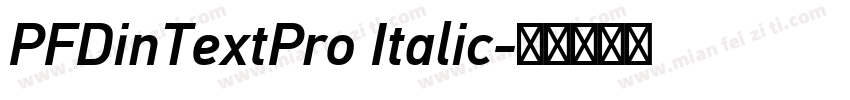 PFDinTextPro Italic字体转换